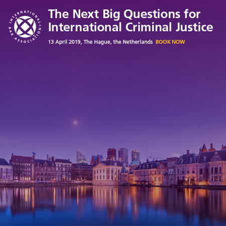 The Next Big Questions for International Criminal Justice - April 2019, Den Haag, Zuid-Holland, Netherlands