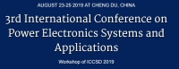 2019 The 3rd Internationalal Conference on Power Electronics Systems and Applications (ICPESA 2019)