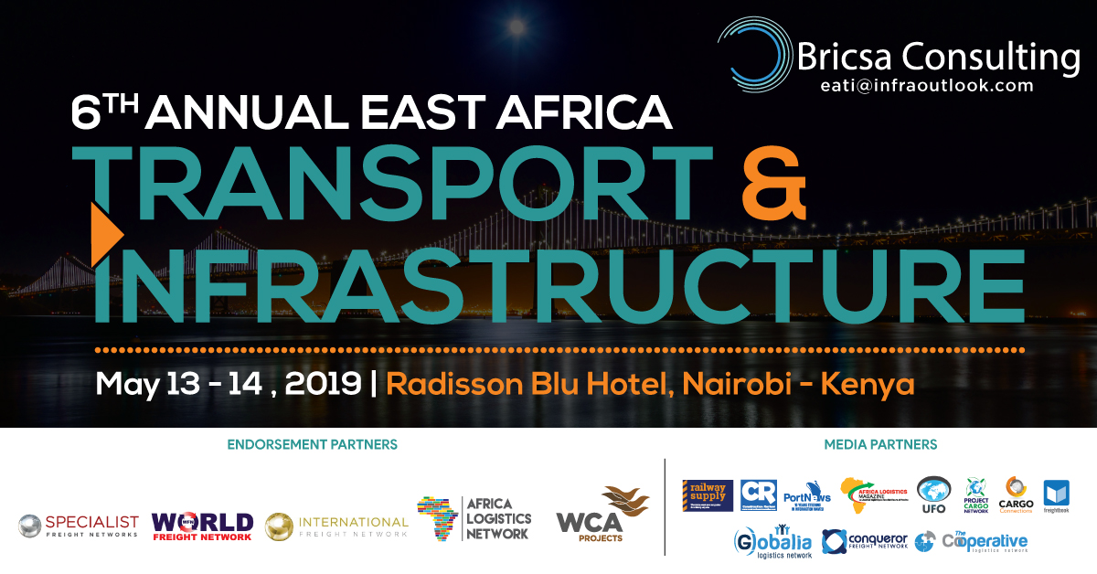 6th Annual East Africa Transport & Infrastructure, Nairobi, Kenya