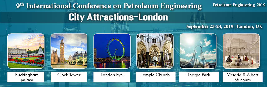 9th International Conference on Petroleum Engineering, London, United Kingdom