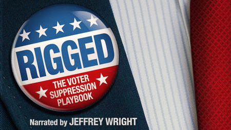 Rigged: The Voter Suppression Playbook - Documentary Screening, Washington, United States