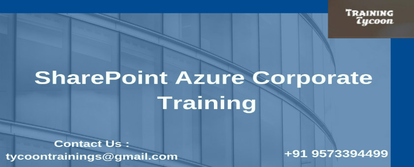 SharePoint Azure Corporate Training | SharePoint Azure Training - TT, Hyderabad, Andhra Pradesh, India