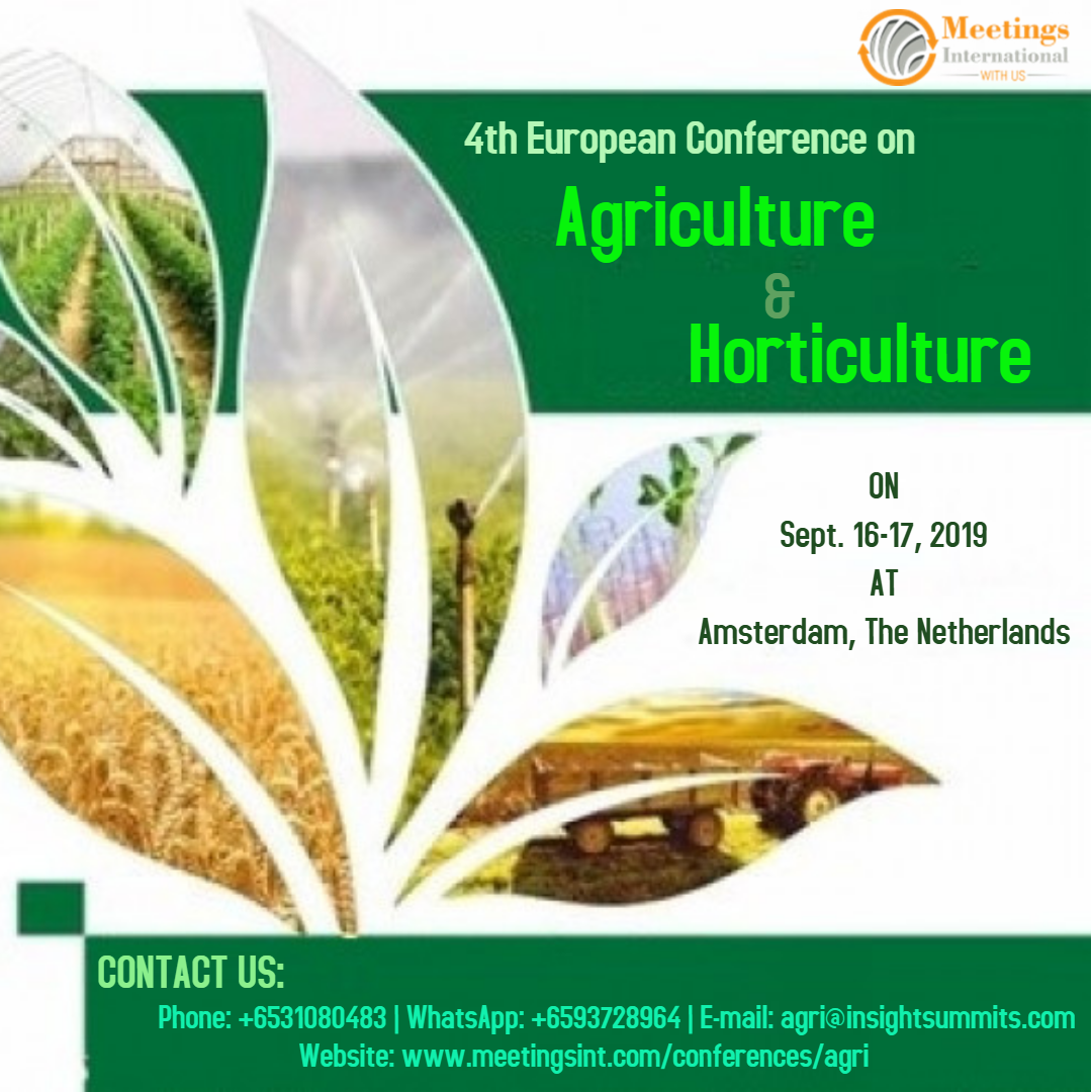4th European conference on Agriculture & Horticulture, Amsterdam, Noord-Holland, Netherlands
