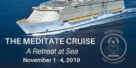 The Meditate Cruise: A Retreat at Sea, Miami-Dade, Florida, United States