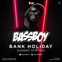 Bank Holiday Sunday w/ Bassboy
