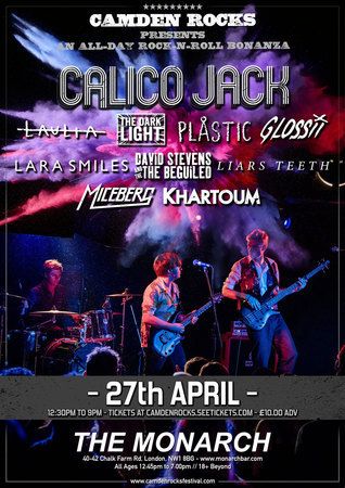 Camden Rocks All Dayer feat. Calico Jack and more at The Monarch, London, United Kingdom