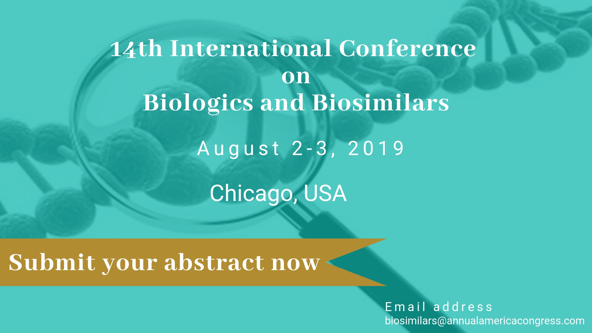 14th International Conference on Biologics and Biosimilars, Chicago, Illinois, United States