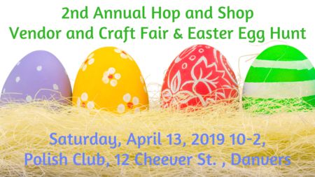 2nd Annual Hop and Shop Vendor and Craft Fair, Danvers, Massachusetts, United States