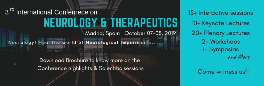 3rd World Congress on Neurology and Therapeutics, Madrid, Spain