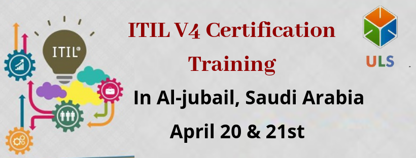 ITIL V4 Foundation certification training in Al Jubail, Saudi Arabia, Saudi Arabia