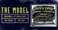 The Model with Danny Daze, Serge, Privacy, Darwin + many more