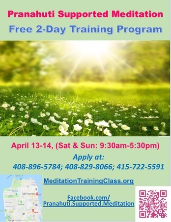 Free 2 day Meditation Training Program (Pranahuti Supported Meditation), San Francisco, California, United States