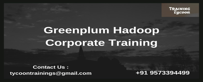 Greenplum   Corporate Training | HDFS Integration Training-TT, Hyderabad, Andhra Pradesh, India
