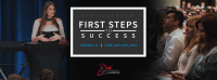 First Steps To Success