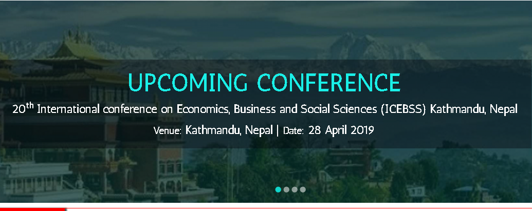 20th International conference on Economics, Business and Social Sciences (ICEBSS), Kathmandu, Nepal