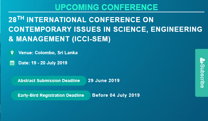 28th International Conference on Contemporary issues in Science, Engineering & Management (ICCI-SEM), Colombo, Sri Lanka