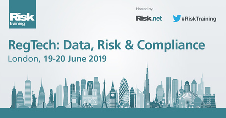 RegTech: Data, Risk & Compliance, London, 19 - 20 June 2019, London, United Kingdom
