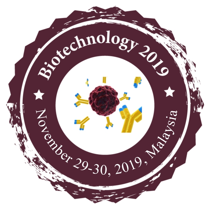 World Congress on Biotechnology and Genetic Engineering 2019, Singapore, Kuala Lumpur, Malaysia