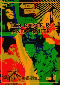 DJ Andy Smith & Keb Darge presents Lost and Found!