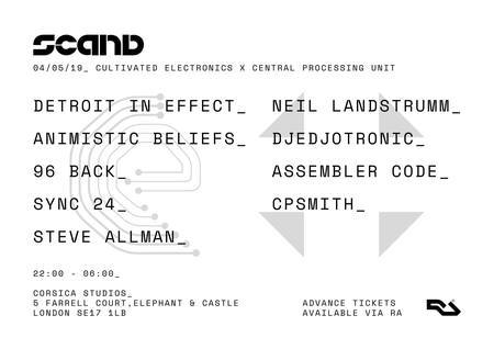 Scand - Cultivated Electronics x Central Processing Unit, London, United Kingdom