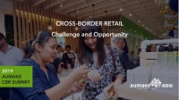 2019 AuMake Cross-border Retail Summit- Challenge and Opportunity