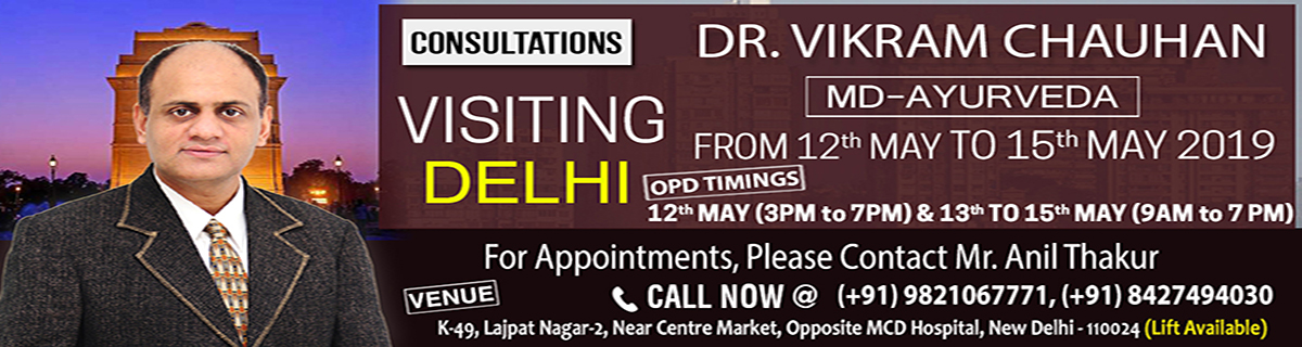 Ayurvedic Consultation in Delhi,Lajpat Nagar - 12 to 15th May 2019, New Delhi, Delhi, India