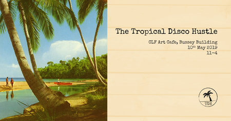 The Tropical Disco Hustle, London, United Kingdom