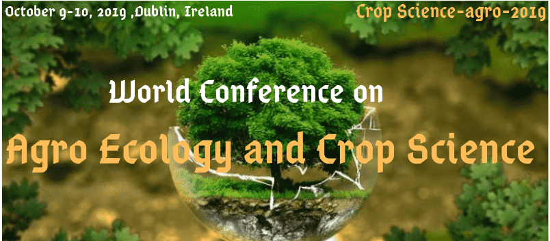 Cropscienceagri2019, Dublin, Ireland