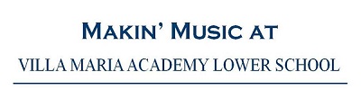 Makin’ Music at Villa Maria Academy, Chester, Pennsylvania, United States