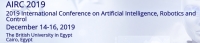 2019 International Conference on Artificial Intelligence, Robotics and Control (AIRC 2019)