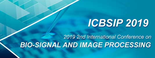 2019 2nd International Conference on Bio-Signal and Image Processing (ICBSIP 2019), Cairo, Egypt