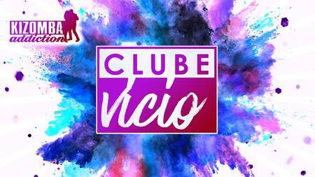 Clube Vicio - Kizomba Party & Dance Classes Every Saturday Night, London, United Kingdom