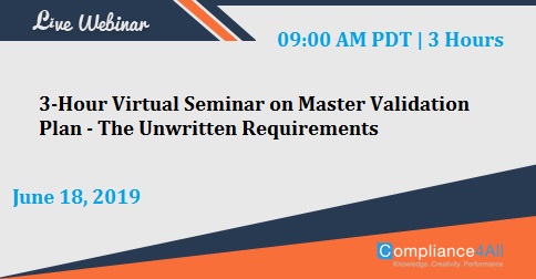 Latest Master Validation Plan - The Unwritten Requirements, Fremont, California, United States