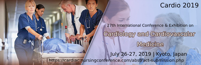 27th International Conference & Exhibition on Cardiology and Cardiovascular Medicine, Kyoto, Japan