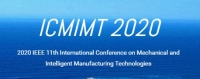 2020 IEEE 11th International Conference on Mechanical and Intelligent Manufacturing Technologies (ICMIMT 2020)