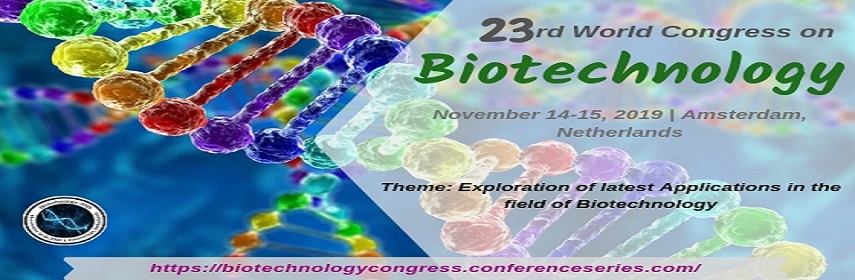 Biotechnology-2019, Amsterdam, Netherlands