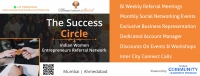 Ahmedabad : The Success Circle (May - July)