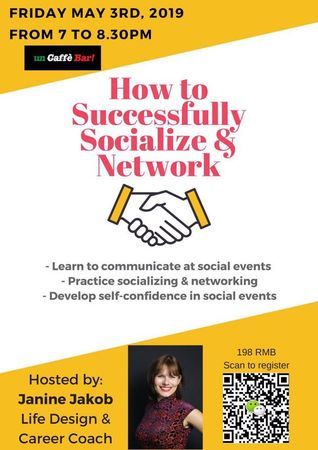 How to Successfully Socialize & Network, Shanghai, China