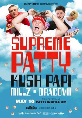 Supreme Patty, Kush Papi, Millz, Dracovii LIVE @ Basecamp, Lisle, Illinois, United States