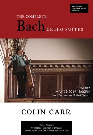 Colin Carr: The Complete Bach Suites, West Vancouver, British Columbia, Canada