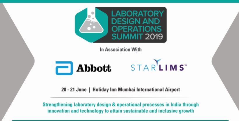 Laboratory Design & Operations Summit 2019, Mumbai, Maharashtra, India