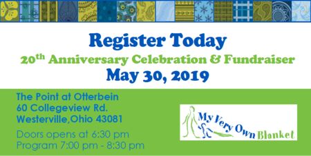 My Very Own Blanket: 20th Anniversary Celebration and Fundraiser, Westerville, Ohio, United States