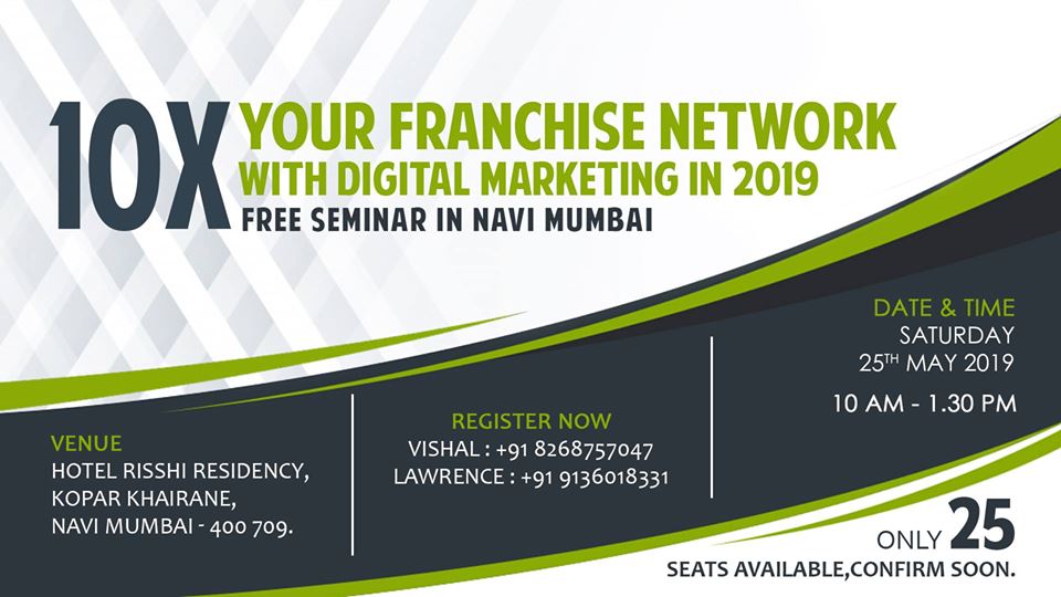 10X Your Franchise Network With Digital Marketing in 2019, Mumbai suburban, Maharashtra, India