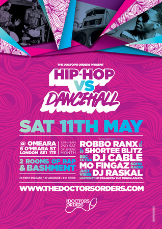 Hip-Hop vs Dancehall @ Omeara, Fri 11th May, London, United Kingdom