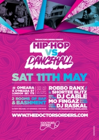 Hip-Hop vs Dancehall @ Omeara, Fri 11th May