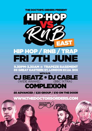 Hip-Hop vs RnB - East @ Trapeze Basement, Fri 7th June, London, United Kingdom