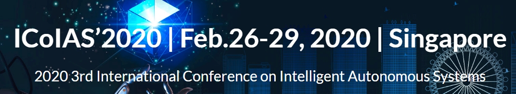 2020 3rd International Conference on Intelligent Autonomous Systems (ICoIAS’2020), Singapore, Central, Singapore