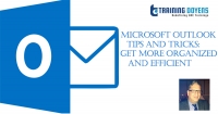 Microsoft Outlook Tips and Tricks: Get More Organized and Efficient