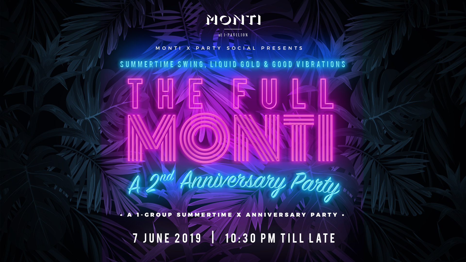 The Full Monti: A 2nd Anniversary Summertime Party, Singapore, Central, Singapore