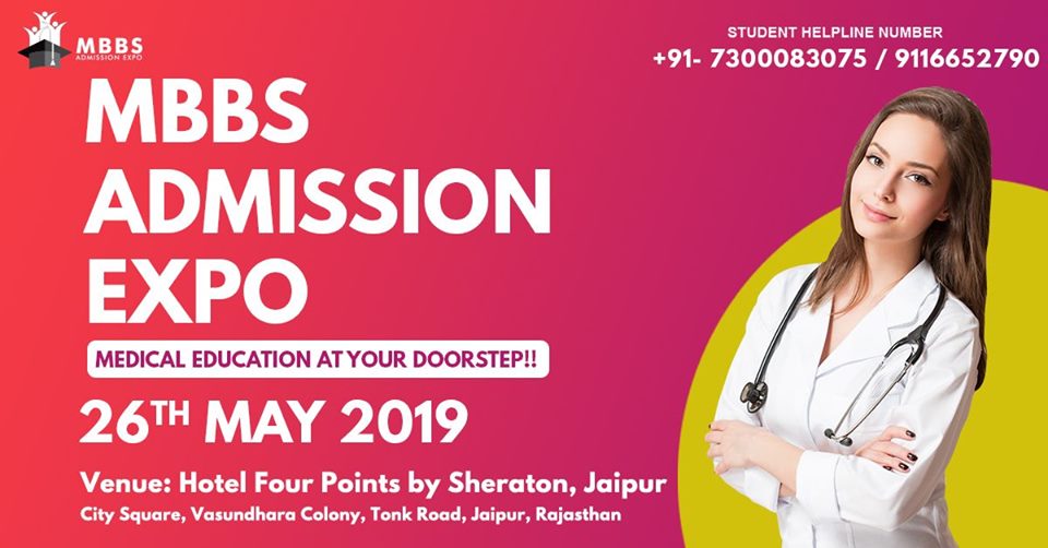 3rd Edition of MBBS Admission Expo in Jaipur!, Jaipur, Rajasthan, India